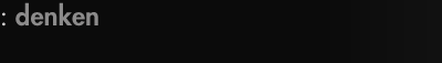 denken