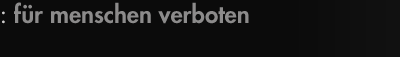 Fr Menschen verboten